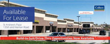 St. Andrew's Plaza RETAIL/OFFICE:  11212 - 11338 W 135th Street - Overland Park