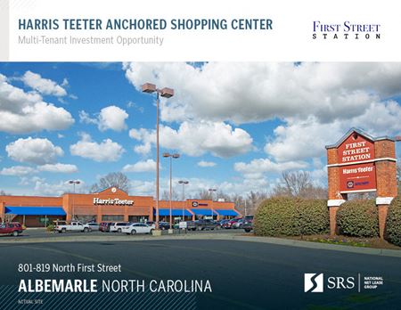 Albemarle, NC - Harris Teeter Anchored Multi-Tenant Shopping Center - Albemarle