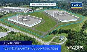 Interstate 66 Industrial Park - Class A Industrial/Logistics Space/Ideal Data Center Support Facilities