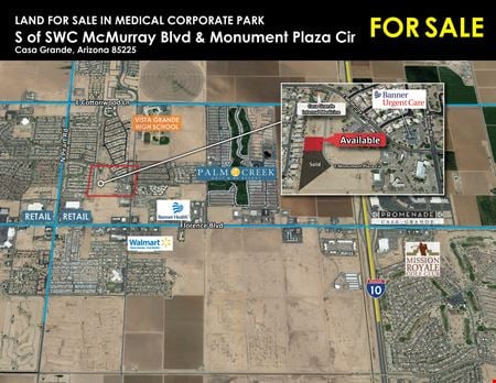 VacantLand space for Sale at S SWC McMurray Blvd & Monument Plaza Cir in Casa Grande