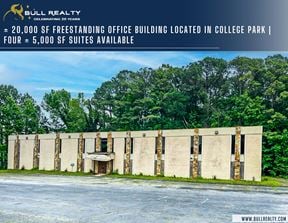 ± 20,000 SF Freestanding Office Building Located in College Park | Four ± 5,000 SF Suites Available