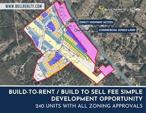 Build-To-Rent / Build To Sell Fee Simple Development Opportunity | 240 Units with All Zoning Approvals
