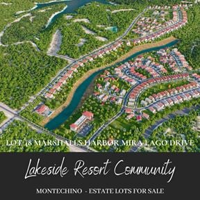 Montechino Lakeside Resort Community