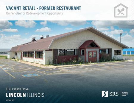 Lincoln, IL - Former Restaurant - Lincoln