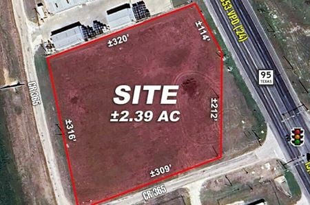 VacantLand space for Sale at Highway 95 and CR 365  in Taylor