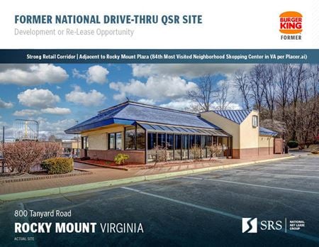 Rocky Mount, VA - Former National Drive-Thru QSR Site - Rocky Mount