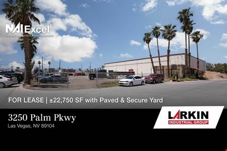 Industrial space for Rent at 3250 Palm Pkwy in Las Vegas