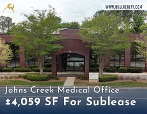 Johns Creek Medical Office | ±4,059 SF For Sublease