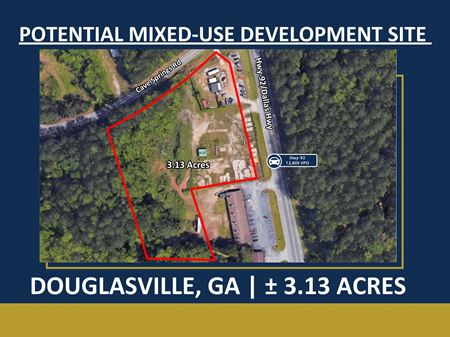 Potential Mixed-use Development Site | ± 3.13 Acres - Douglasville