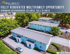 Fully Renovated Multifamily Opportunity | Kirkwood Neighborhood (Atlanta, GA) | 18 Units