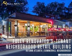 Fully Renovated 3-Tenant Neighborhood Retail Building Intown Atlanta | Summerhill Neighborhood