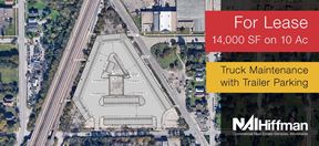 Available Immediately | 14,000 SF Truck Maintenance Facility on 10 Acres