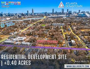 Residential Development Site | ±0.40 Acres | Atlanta, GA