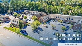 Macon Office Space | Northside Square | ±180-4,689 SF