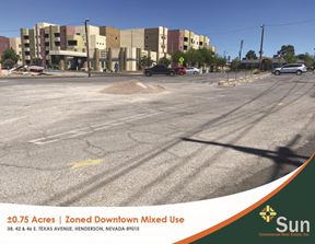 ±0.75 Acres | Zoned Downtown Mixed Use | Henderson