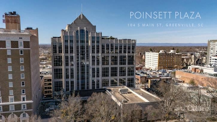 Opportunity to lease prime office space in the heart of downtown Greenville | Poinsett Plaza