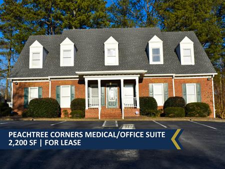 Peachtree Corners Medical/Office Suite | 2,200 SF - Peachtree Corners