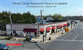 Corner Restaurant or Retail Space on Merrick Road - Available, Merrick NY