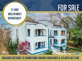 17-Unit Multifamily Opportunity | Walking distance to Downtown Virginia Highlands & Atlanta Beltline