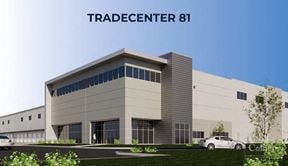 TradeCenter 81 - Build-to-Suit Options Available