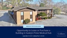 Two-Story Medical Office Building in Easley’s Prime Medical Hub