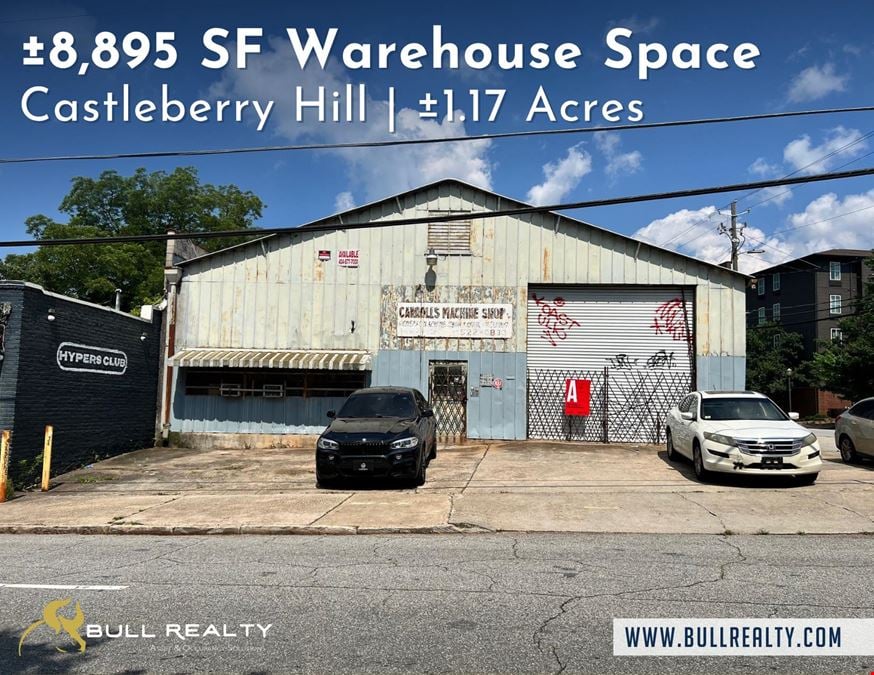 ±8,895 SF Warehouse Space | Castleberry Hill | ±1.17 Acres